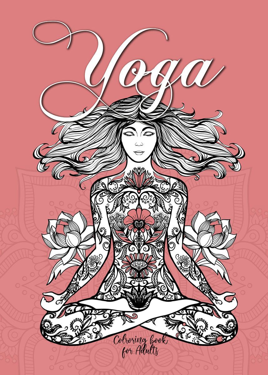 Yoga Pose Mindfulness Coloring Book for Adults · Creative Fabrica