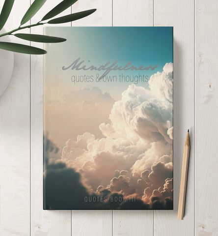 Mindfulness Quotes Journal Quotes Book III (Printbook)