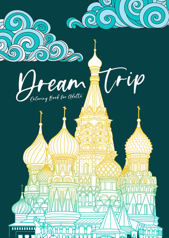 dream trip travel coloring book for adults